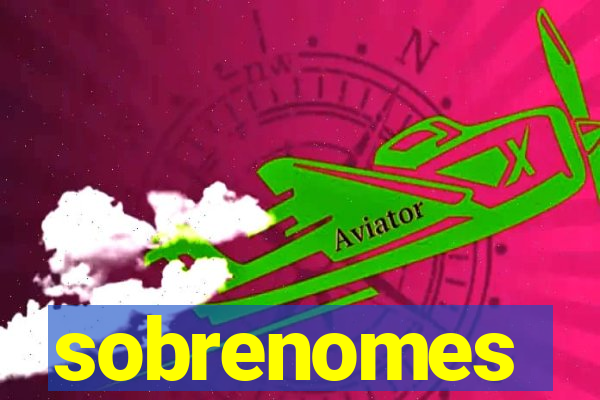 sobrenomes portugueses raros